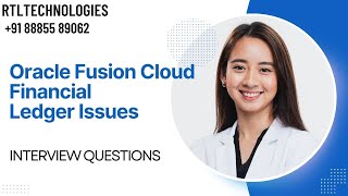 Oracle Fusion cloud Finance  Ledger Issues  Interview Questions  Interview Preparation Placement [upl. by Lenahc]