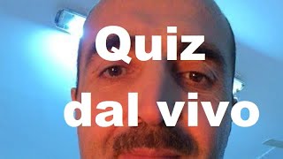 QUIZ DAL VIVO  studiare divertirsi apprendere 10122023 [upl. by Hesther54]