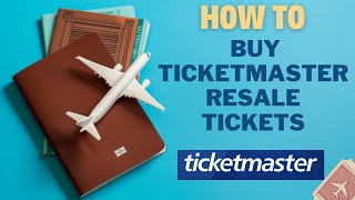 How to buy Ticketmaster resale tickets I DOUBLE Z [upl. by Narrat]