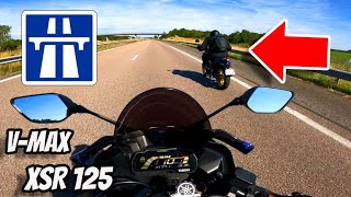 VMAX XSR 125 2023 SUR AUTOROUTE  MOTOVLOG17 [upl. by Llenyl929]