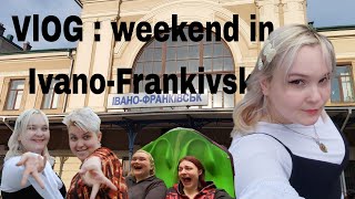 Vlog  Weekend in IvanoFrankivsk [upl. by Amethist]