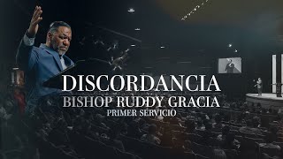 Discordancia  Primer Servicio con Bishop Ruddy Gracia [upl. by Claudio]