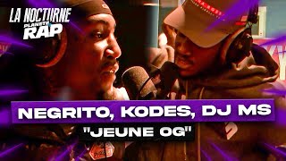 La Nocturne  Negrito Kodes DJ MS quotJeune OGquot [upl. by Nerad]