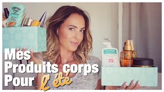 Mes Produits Corps pour L Été [upl. by Eibocaj]