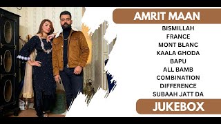 Amrit Maan Hits  Amrit Maan All Songs  Amrit Maan New songs  New Punjabi Songs 2024 amritmaan [upl. by Gwendolyn893]