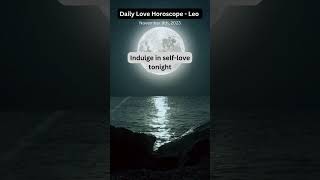 Leo Daily Romantic Horoscope  November 2023 [upl. by Carmen]