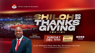 SHILOH 2022  THANKSGIVING SERVICE  11TH DECEMBER 2022  Winners Chapel Birmingham UK [upl. by Olram56]