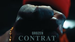 Grozen  Contrat [upl. by Annairdua642]