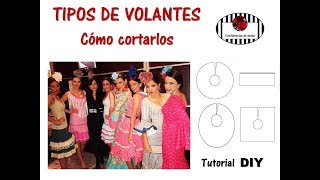 TIPOS DE VOLANTES Cómo cortarlos Tutorial DIY [upl. by Sumetra]