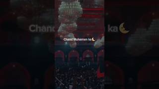 Chand Muharram 🌙🚩🚩 Ya Hussain 🚩 Hussain dighiya yaali yahussain [upl. by Ayekel]