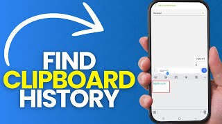 How to Find Clipboard History on Android 2024 [upl. by Len576]