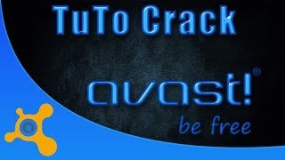 Tuto Cracker Avast  antivirus quotValable jusquen 2095 quot [upl. by Pliam]