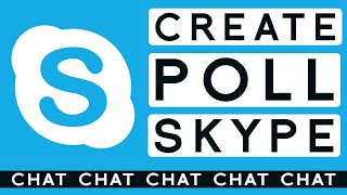 How To Create Poll In Skype Apps Poll Settings In Skype Chat [upl. by Inod]