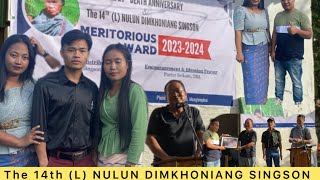 The 14th L Nulun Dimkhoniang singson Meritorious Awards 2024 at Monglenphai Donor Lianlal singson [upl. by Aicener227]