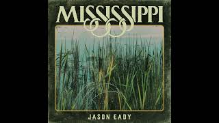 Jason Eady Misty [upl. by Romeon]