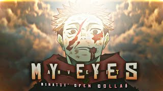 Yuji Itadori vs Mahito  MY EYES Minatox open collab entry remake [upl. by Taddeo]