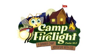 VBS 2024 Camp Firelight Day 2 LighthouseChurchChannel [upl. by Vincelette]