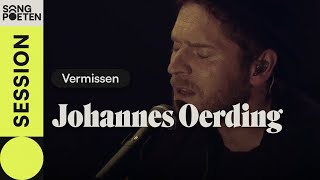 Johannes Oerding  Vermissen Juju Cover feat Henning May  Songpoeten Session [upl. by Michiko]