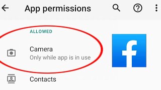 How To Allow Camera Access In Facebook App  Facebook Permission Settings [upl. by Shaia]