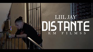 Liil Jay  Distante  Video Oficial  Km Filmss [upl. by Fadiman]