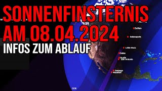 Sonnenfinsternis 08042024  Infos zum Ablauf [upl. by Hamfurd606]