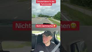 Geisterfahrer in der Fahrstunde fahrlehrer fahrschüler viral fahrprüfung [upl. by Rahal]