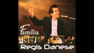 Regis Danese RESSUSCITA O MEU SONHO do cd Familiampg [upl. by Ackerley]