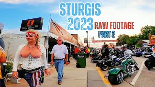 Sturgis 2023 RAW Street WALKER First Person FOOTAGE Part 2 [upl. by Arondell522]