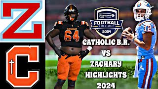 Zachary vs Catholic BR 2024  INTENSE Louisiana High School Football [upl. by Nuawd48]