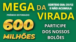 MEGA DA VIRADA R 60000000000 MILHÕES PARTICE DOS NOSSOS BOLÕES [upl. by Chrotoem]