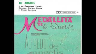 Alfredo De Angelis Medallita de la Suerte Disco Completo [upl. by Llewen70]