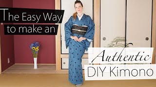 How to Make an Authentic Kimono  The Easy Way [upl. by Amirak702]