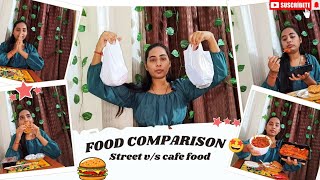 Food comparison  street food vs cafe food  kon jitega [upl. by Rihaz]