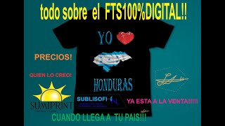 FTS te contamos todo de la tecnica FTS digital sumiprint info oficial [upl. by Katherina]