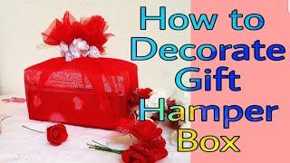 How to Decorate Gift Hamper Box Tutorial [upl. by Ecniuq119]