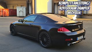 How To Kofferraum Dämpfer wechseln beim BMW 6er e63e64  Simbozz Cars [upl. by Neeroc]