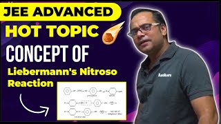 JEE Advanced Hot Topic Liebermanns Nitroso Reaction Test  JEE Advanced 2021 [upl. by Lraep]