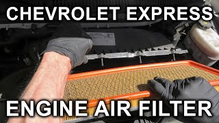 Chevrolet Express  GMC Savana  Engine Air Filter Replacement [upl. by Dahaf93]