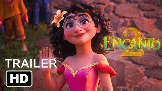 Encanto 2 trailer movie teaser one movies [upl. by Notgnilliw384]