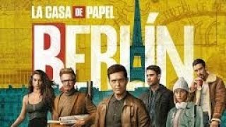 BERLIN S1 E1 FULL MOVIE MONEY HEIST BERLIN [upl. by Nahtanoj]