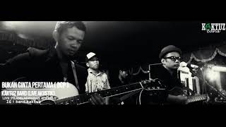 BUKAN CINTA PERTAMA BCP  KAKTUZ BAND LIVE AKUSTIK [upl. by Ryder977]