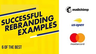 Successful Rebranding Examples  6 of the best recent rebrands and what makes them work [upl. by Johns815]