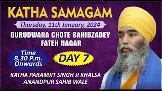 Day7 Live GChotte SahibzadeFateh NagarBhai Paramjit Singh Ji Khalsa ji Anandpur Sahib [upl. by Ahsilav]