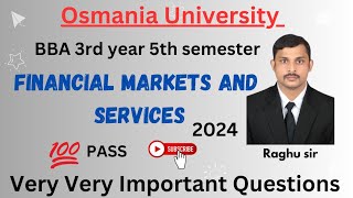 Financial markets and services important questions 2024  BBA 3RD YEAR 5TH SEMESTER [upl. by Doelling]