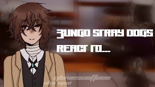 Bsd react to Dazai angst  Njoé  First video [upl. by Ahtera]