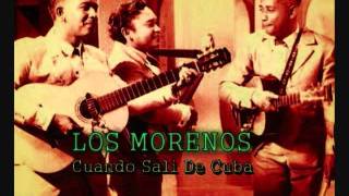 LOS MORENOS  Cuando Sali De Cuba [upl. by Alor]