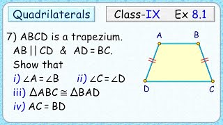 7 ABCD is trapezium in which AB  CD amp AD  BC see Fig 814 Show that i ∠A  ∠B ii ∠C  ∠D [upl. by Felt23]