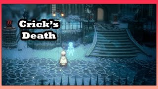 Octopath Traveler 2 Cricks Death Temenos [upl. by Aehtorod]