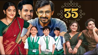 35 – Chinna Katha Kaadu 2024  Nivetha Thomas  Vishwadev  Priyadarshi Full Movie FactsampReview [upl. by Eseerahs]