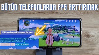 BÜTÜN TELEFONLARDA OYUN PERFORMANSINI ARTIRMAK  FPS ve SICAKLIK ÖLÇER İLE BİRLİKTE TEST [upl. by Aikem]